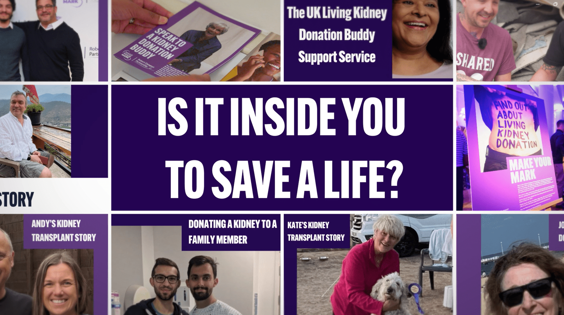 Purple image with white text saying 'Is it inside you to save a life?'. Surrounding the text are images of living kidney donors from the Stories section of the Donate a Kidney website.
